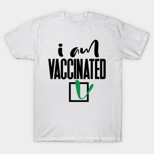 Covid-19 Im Vaccinated T-Shirt